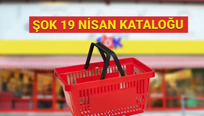 19 Nisan’da ŞOK Aktüel Kataloğu: Yeni Ürünler ve İndirim Fırsatları