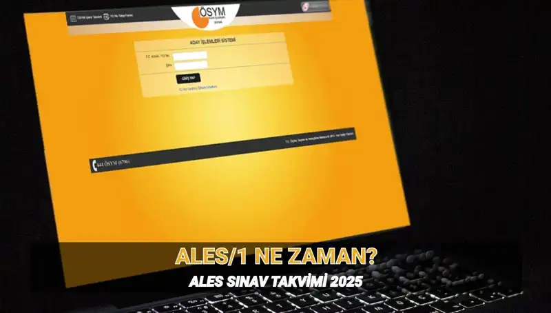 ALES 2025 İlk Sınavı: Ne Zaman, Saat ve Süre Detayları