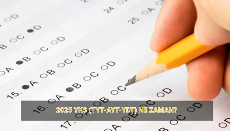 2025 YKS Sınav Takvimi Açıklandı: Tarihler ve Sonuçlar Sonrası Beklentiler!