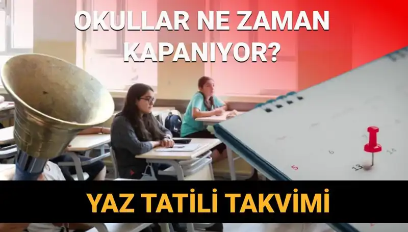 2024-2025 Yaz Tatili: Okullar Ne Zaman Kapanıyor, Kısalacak mı?