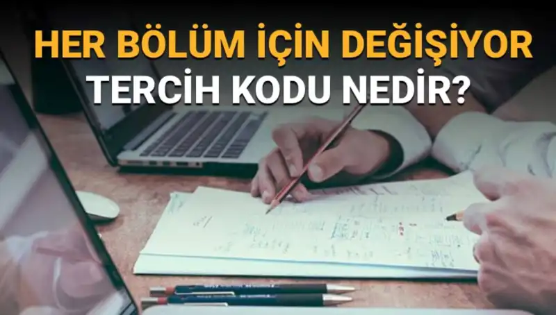 Üniversite Tercih Sürecinde Tercih Kodu Rehberi: Yanlış Yapmayın!