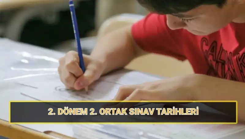 MEB Duyurdu: 6, 7 ve 10. Sınıf İkinci Ortak Sınav Tarihleri Açıklandı!
