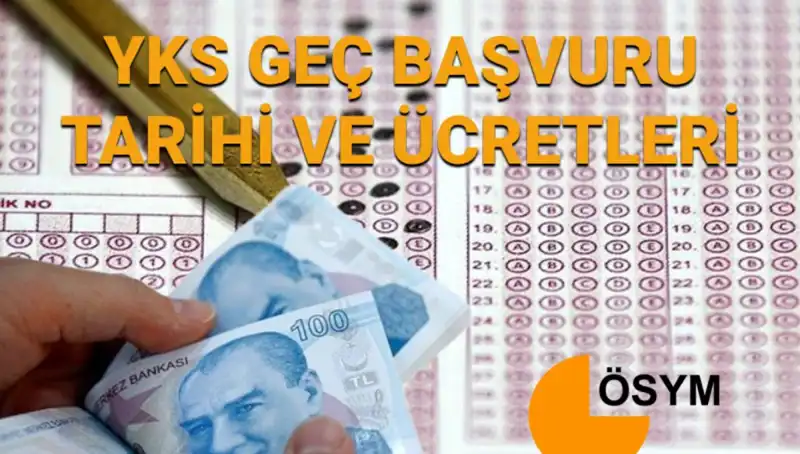 2025 YKS Geç Başvuru Tarihleri Açıklandı: Fırsatları Kaçırmayın!