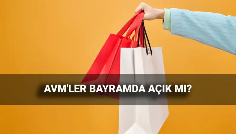 2025 Kurban Bayramı'nda AVM'lerin Çalışma Saatleri Nasıldır?