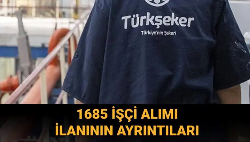 Türkşeker İşçi Alımına Dair Tüm Detaylar: Başvuru Süreci ve Şartları
