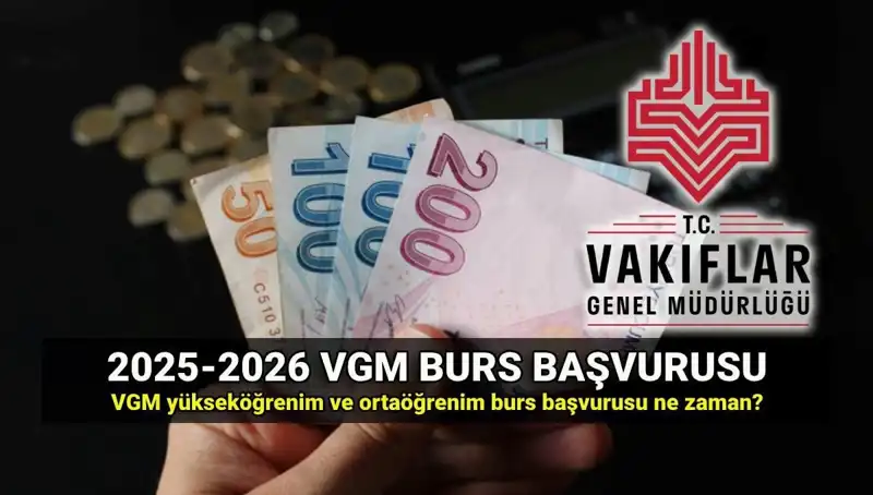 2025 VGM Burs Başvuruları İçin Tarih ve Detaylar Açıklandı!